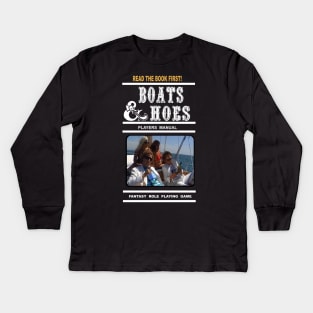 BOATS AND HOES RPG Kids Long Sleeve T-Shirt